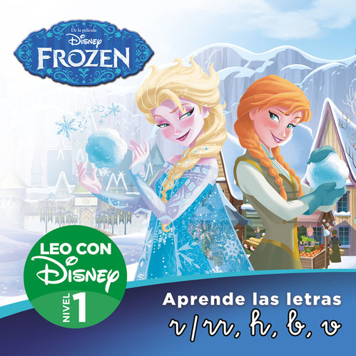 Libro Frozen. Un Cuento Para Cada Letra: R/rr, H, B, V (l...