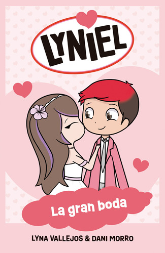 Lyniel - La Gran Boda - Lyna Vallejos / Daniel Morro