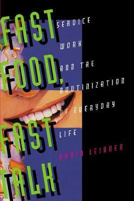 Libro Fast Food, Fast Talk : Service Work And The Routini...