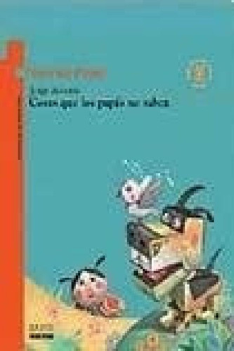 Libro - Cosas Que Los Papas No Saben (torre De Papel Naranj