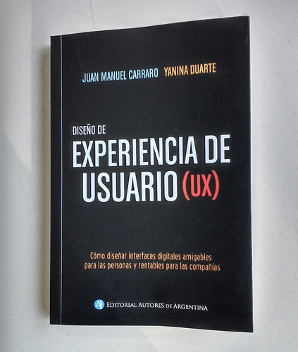 Imagen 3 de 3 de Diseño De Experiencia De Usuario (ux) Juan Manuel Carraro