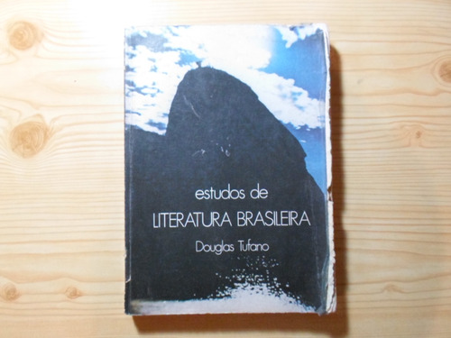 Estudos De Literatura Brasileira - Douglas Tufano
