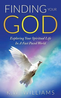 Libro Finding Your God : Exploring Your Spiritual Life In...