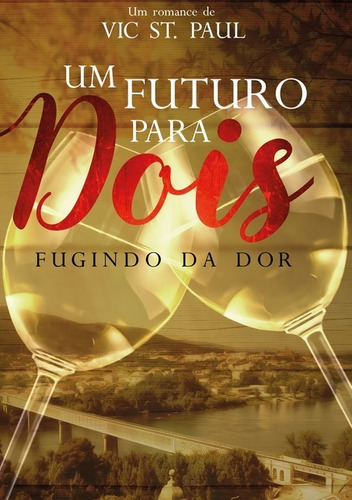 Livro Um Futuro Para Dois