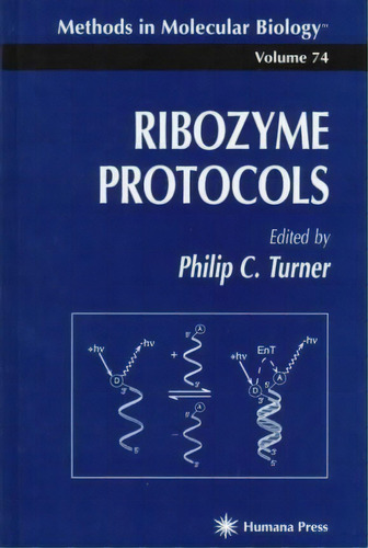 Ribozyme Protocols, De Philip C. Turner. Editorial Humana Press Inc, Tapa Dura En Inglés