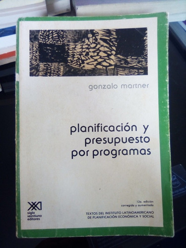 Planificación Y Presupuesto Por Programas Gonzalo Martne