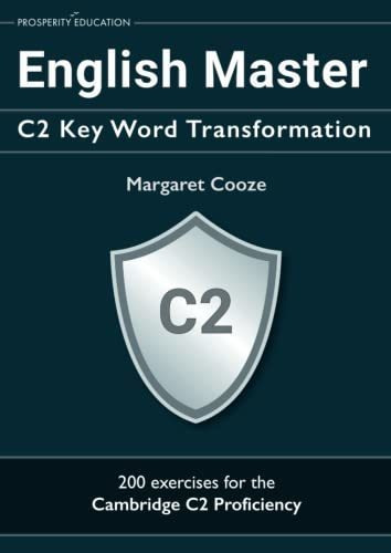  22 English Master C2 Key Word Transformation 20 Practice - 