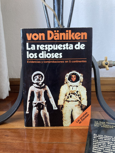 La Respuesta De Los Dioses Erich Von Daniken