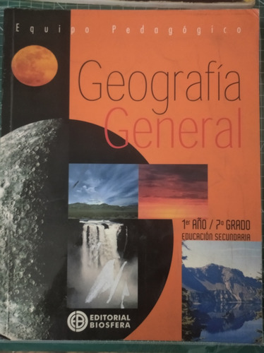 Geografia General 1er Año / 7°grado Educación Secundaria