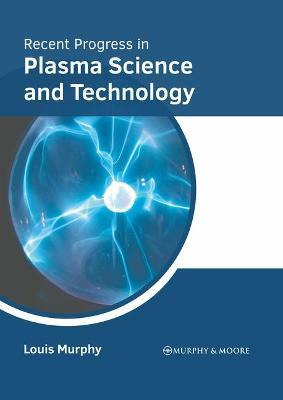 Libro Recent Progress In Plasma Science And Technology - ...
