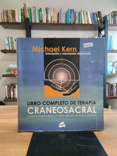 Libro Completo De Terapia Craneosacral