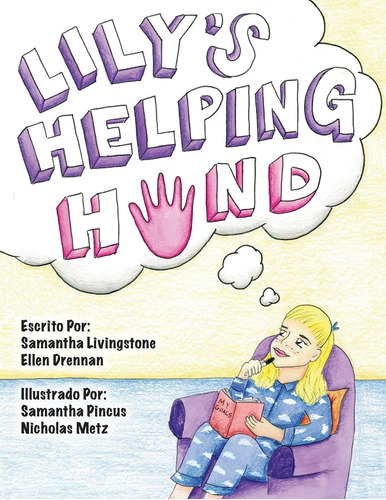 Libro: Lilys Helping Hand - Spanish (lily The Learner) (spa