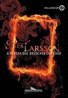 Livro Millennium 2: A Menina Que Brincava Com Fogo - Stieg Larsson [2011]
