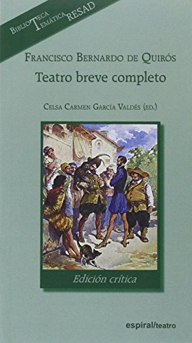 Libro Francisco Bernardo De Quirós. Teatro Breve Completo, E