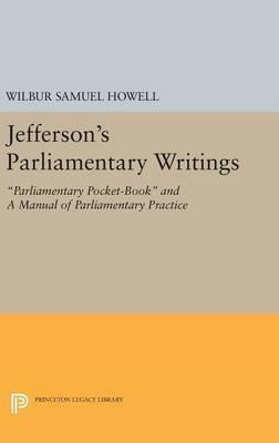 Libro Jefferson's Parliamentary Writings - James P. Mcclure