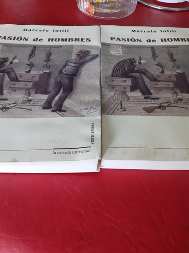 Marcelo Intili. Pasión De Hombres Ganadora Premio Municipa