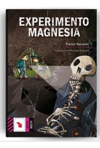 Experimento Magnesia - Boleto Violeta - Franco Vaccarini