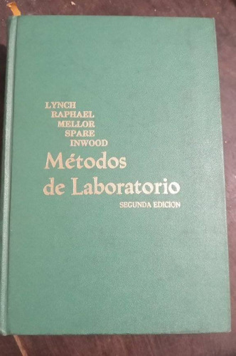 Lynch Raphael Mellor Y Otros Métodos De Laboratorio