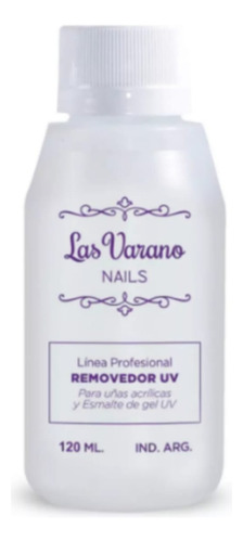 Removedor Uv Uñas Acrilicas Esmalte De Gel Las Varano 120 Ml