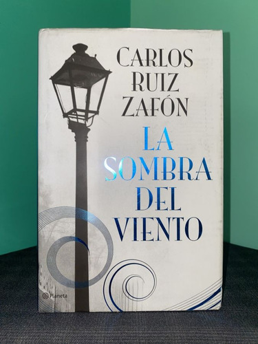 Carlos Ruiz Zafón - La Sombra Del Viento