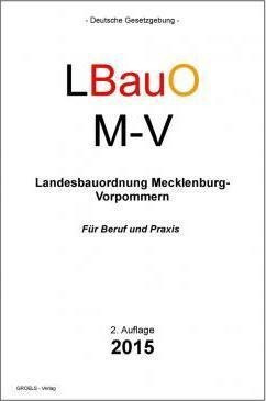 Landesbauordnung Mecklenburg-vorpommern : (lbauo M-v) - R...