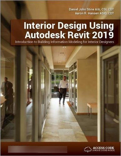 Interior Design Using Autodesk Revit 2019 (en Inglés) / Aaro