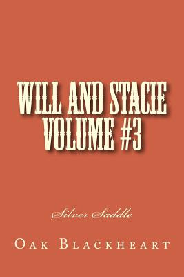 Libro Will And Stacie Volume #3: Silver Saddle - Smith, J...