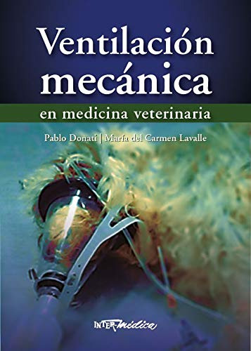 Libro Ventilación Mecánica En Medicina Veterinaria De María