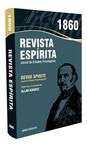 Revista Espírita 1860 - Ano Iii -  Série Brasil Espirita 