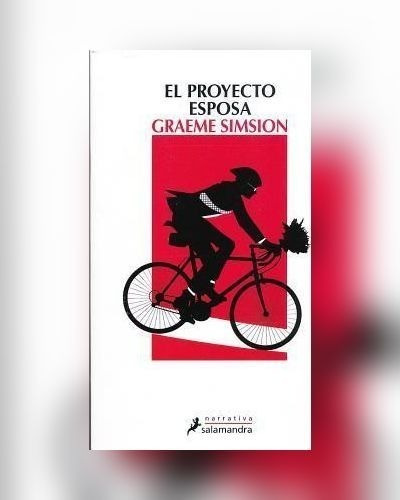 El Proyecto Esposa/ The Rosie Project