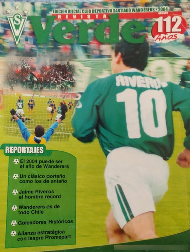 2 Revistas De Santiago Wanderers   Verde Año 1999(aa621