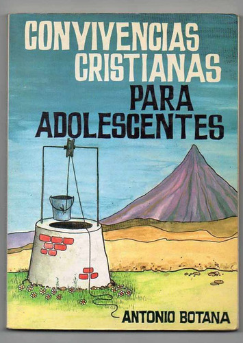 Convivencias Cristianas Para Adolescentes - Botana