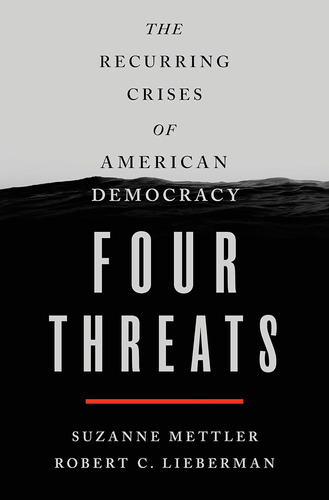 Libro: Four Threats: The Recurring Crises Of American