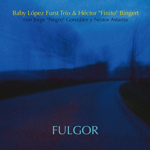 Imagen 1 de 1 de Baby López Furst - Fulgor - Cd