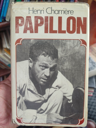 Papillon - Henri Charriere - Libro Original Tapa Dura 