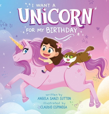 Libro I Want A Unicorn For My Birthday - Sutton, Angela R.