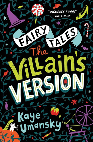 Fairy Tales - The Villain's Version