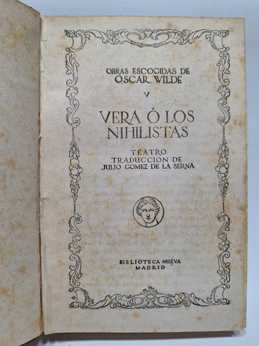 Antiguo Libro Vera O Los Nihilistas Oscar Wilde Le703