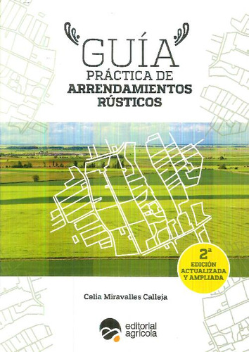 Libro Guía Práctica De Arrendamientos Rústicos De Celia Mira