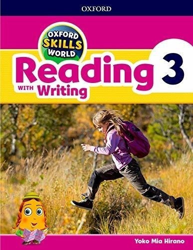 Reading With Writing 3 - Sb  Wb - Oxford Skills World