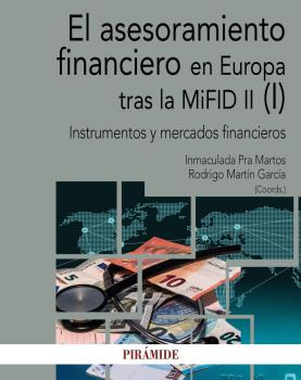 Libro El Asesoramiento Financiero En Europa Tras La Mifid Ii