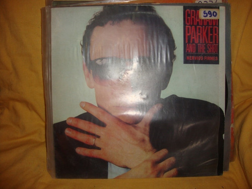 Vinilo Graham Parker And The Shot Nervios Firmes Si3