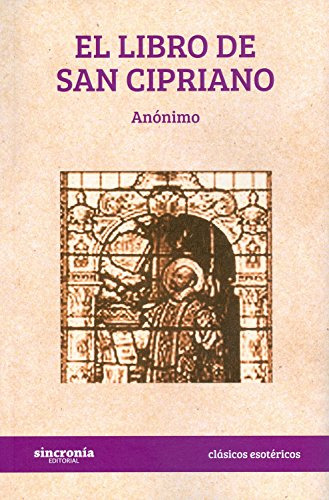 El Libro De San Cipriano (clasicos Esotericos)