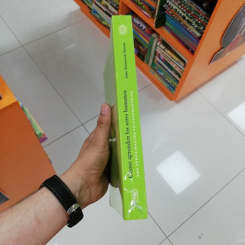 Libro Cómo Aprenden Los Seres Humanos - Jaime Bermeosolo
