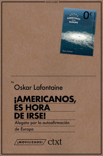 Libro Â¡americanos, Es Hora De Irse! - Lafontaine, Oskar