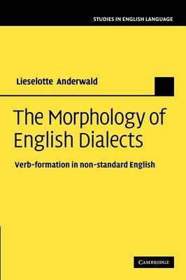 Libro The Morphology Of English Dialects : Verb-formation...