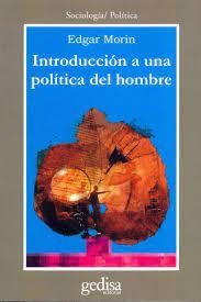 Introduccion A Una Politica Del Hombre