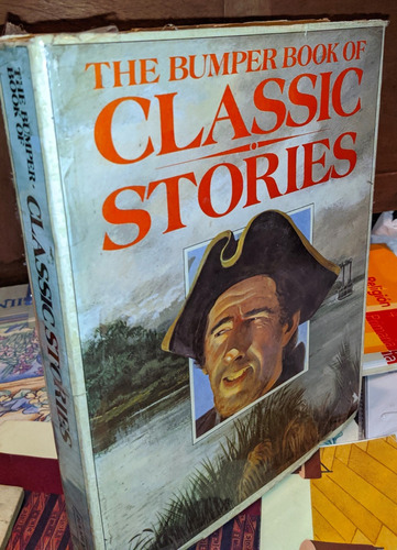 The Bumper Book Of Classic Stories