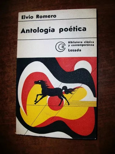 Elvio Romero: Antologia Poetica