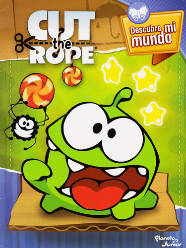 Cut The Rope  Descubre Mi Mundo